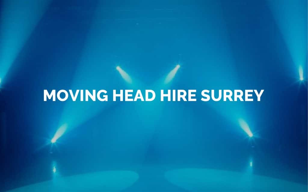 Moving Head Lights for Hire Surrey