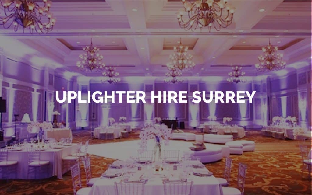 Uplighter Hire Surrey - Venue Uplighting for Rent