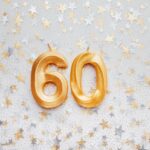 60th Birthday Party Ideas – The Ultimate Guide