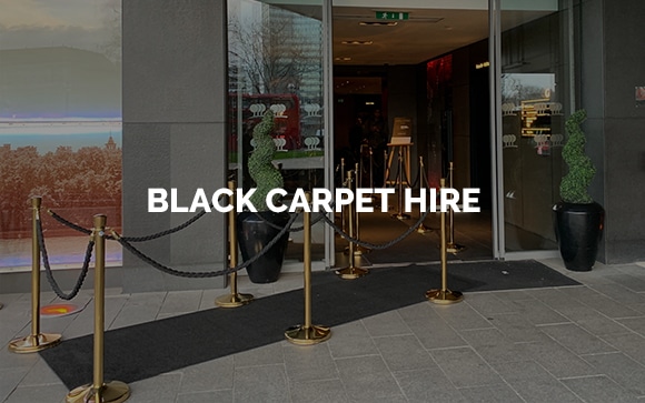 Black Carpet Hire in London, Kent, Surrey, Sussex & Essex.